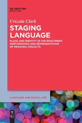 Mettere in scena la lingua - Staging Language