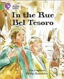 In Rue Bel Tesoro - In the Rue Bel Tesoro