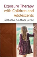 Terapia dell'esposizione con bambini e adolescenti - Exposure Therapy with Children and Adolescents