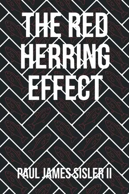 L'effetto Red Herring - The Red Herring Effect