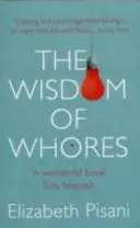 La saggezza delle puttane - Wisdom of Whores