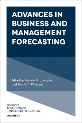 I progressi della previsione aziendale e manageriale - Advances in Business and Management Forecasting