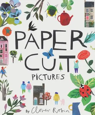 Ritagliare immagini di carta: Trasforma la tua arte e le tue foto in collage personalizzati - Cut Paper Pictures: Turn Your Art and Photos Into Personalized Collages