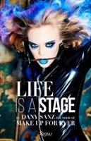 La vita è un palcoscenico: Make Up for Ever - Life Is a Stage: Make Up for Ever