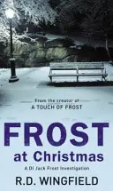 Gelo a Natale - (Libro 1 dell'ispettore Jack Frost) - Frost At Christmas - (DI Jack Frost Book 1)