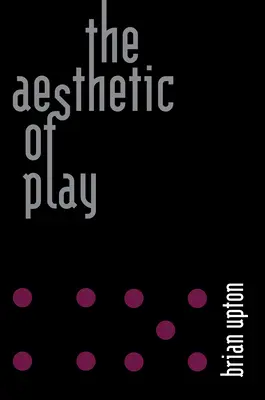 L'estetica del gioco - The Aesthetic of Play