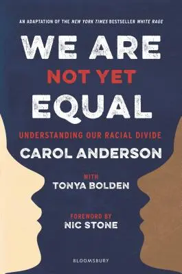 Non siamo ancora uguali: Capire il nostro divario razziale - We Are Not Yet Equal: Understanding Our Racial Divide