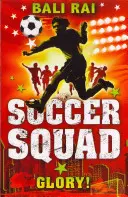 Squadra di calcio: Gloria! - Soccer Squad: Glory!