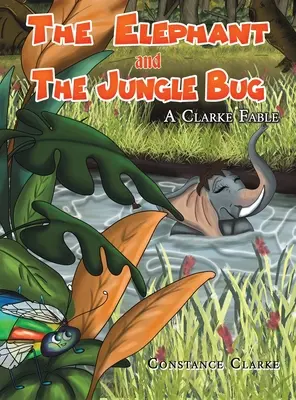 L'elefante e l'insetto della giungla - The Elephant and the Jungle Bug