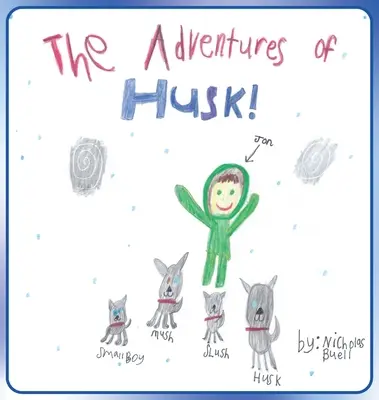 Le avventure di Husk - The Adventures of Husk