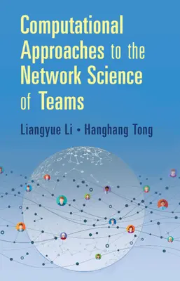 Approcci computazionali alla scienza di rete delle squadre - Computational Approaches to the Network Science of Teams