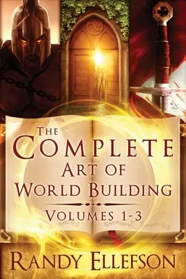 L'arte completa della costruzione del mondo - The Complete Art of World Building