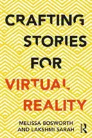 Creare storie per la realtà virtuale - Crafting Stories for Virtual Reality