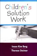 Il lavoro di soluzione per i bambini - Children's Solution Work