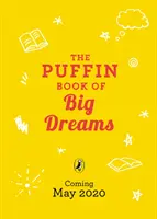 Il libro Puffin dei grandi sogni - Puffin Book of Big Dreams