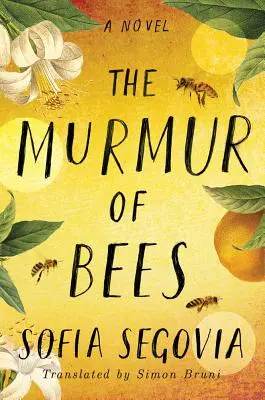 Il mormorio delle api - The Murmur of Bees