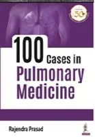 100 casi di medicina polmonare - 100 Cases in Pulmonary Medicine