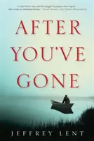 Dopo che te ne sei andato - After You've Gone