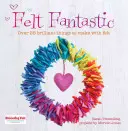 Feltro festivo: 8 ornamenti, decorazioni e regali di Natale da realizzare - Festive Felt: 8 Christmas Ornaments, Decorations and Gifts to Make