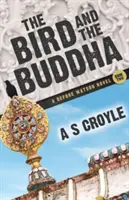 L'uccello e il Buddha - Un romanzo di Before Watson - Libro secondo - The Bird and the Buddha - A Before Watson Novel - Book Two