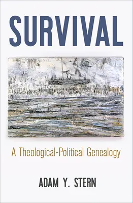 Sopravvivenza: una genealogia teologico-politica - Survival: A Theological-Political Genealogy