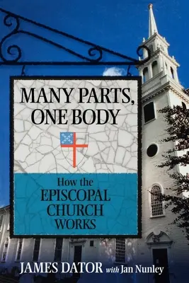 Molte parti, un corpo: come funziona la Chiesa episcopale - Many Parts, One Body: How the Episcopal Church Works