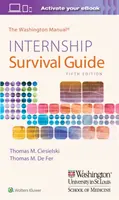 Il manuale di Washington Guida di sopravvivenza allo stage - The Washington Manual Internship Survival Guide
