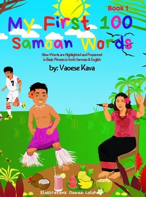 Le mie prime 100 parole samoane libro 1 - My First 100 Samoan Words Book 1