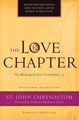 Il capitolo dell'amore: Il significato di Prima Corinzi 13 - The Love Chapter: The Meaning of First Corinthians 13