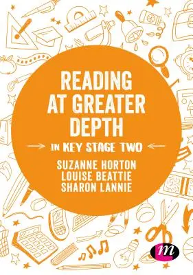 Lettura più approfondita nella fase 2 della scuola primaria - Reading at Greater Depth in Key Stage 2