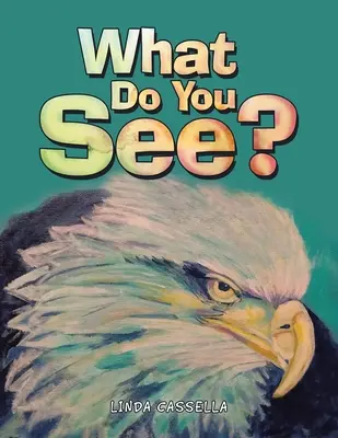 Cosa vedi? - What Do You See?