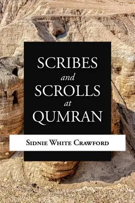 Scribi e rotoli a Qumran - Scribes and Scrolls at Qumran