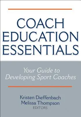 Elementi essenziali della formazione dei coach - Coach Education Essentials