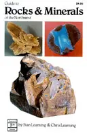 Guida alle rocce e ai minerali del Nord-Ovest - 7a edizione - Guide to Rocks and Minerals of the Northwest - 7th printing