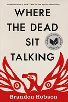 Dove i morti siedono a parlare - Where the Dead Sit Talking