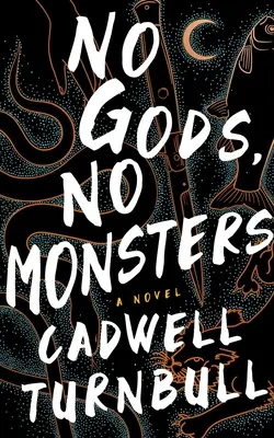 Niente dei, niente mostri - No Gods, No Monsters