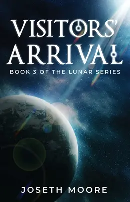 L'arrivo dei visitatori: libro 3 della serie Lunar - Visitors' Arrival: Book 3 of the Lunar Series