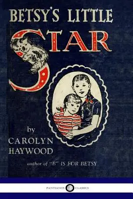 La stellina di Betsy - Betsy's Little Star