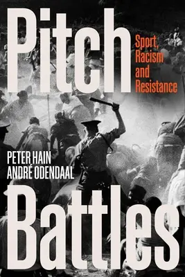 Battaglie sul campo: Sport, razzismo e resistenza - Pitch Battles: Sport, Racism and Resistance