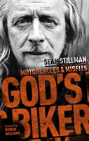 Il motociclista di Dio: moto e disadattati - God's Biker: Motorcycles and Misfits