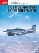 Unità di F-51 Mustang della Guerra di Corea - F-51 Mustang Units of the Korean War
