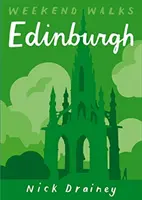 Edimburgo - Passeggiate del fine settimana - Edinburgh - Weekend Walks