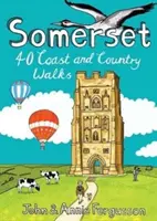 Somerset - 40 passeggiate lungo la costa e la campagna - Somerset - 40 Coast and Country Walks
