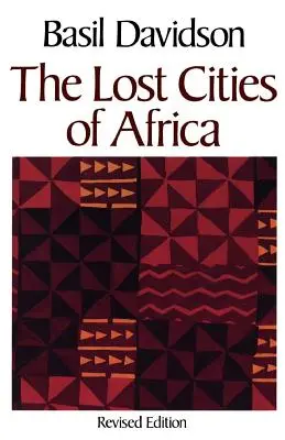 Le città perdute dell'Africa - The Lost Cities of Africa