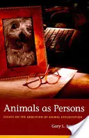 Animali come persone: Saggi sull'abolizione dello sfruttamento animale - Animals as Persons: Essays on the Abolition of Animal Exploitation