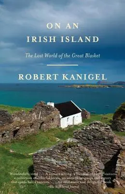 Su un'isola irlandese: Il mondo perduto della Great Blasket - On an Irish Island: The Lost World of the Great Blasket