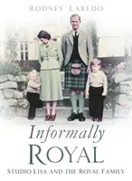 Informalmente reale: Studio Lisa e la famiglia reale - Informally Royal: Studio Lisa and the Royal Family