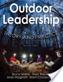 Leadership all'aperto: Teoria e pratica - Outdoor Leadership: Theory and Practice