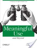Hacking Healthcare: Guida agli standard, ai flussi di lavoro e al Meaningful Use - Hacking Healthcare: A Guide to Standards, Workflows, and Meaningful Use