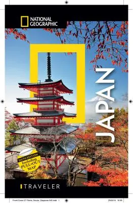Viaggiatore nazionale del Giappone 6a edizione - National Geographic Traveler Japan 6th Edition